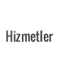 Hizmetler